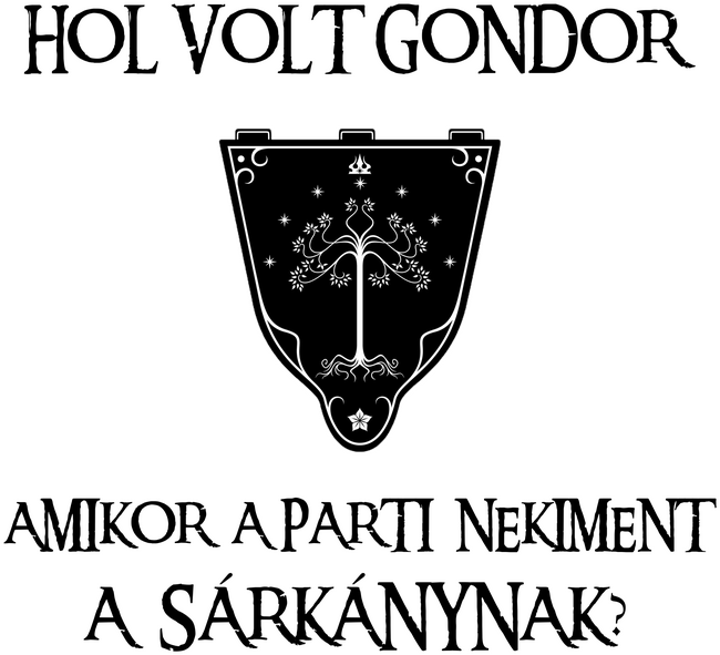 Hol volt Gondor? (sárkány)