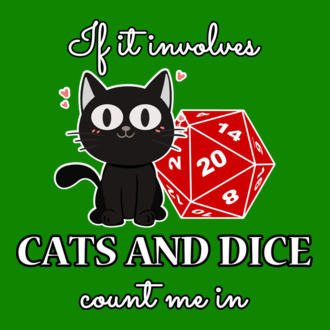 Cats and Dice