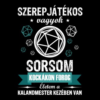 Sorsom a kockákon forog
